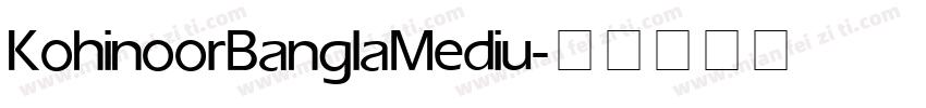 KohinoorBangla Mediu字体转换